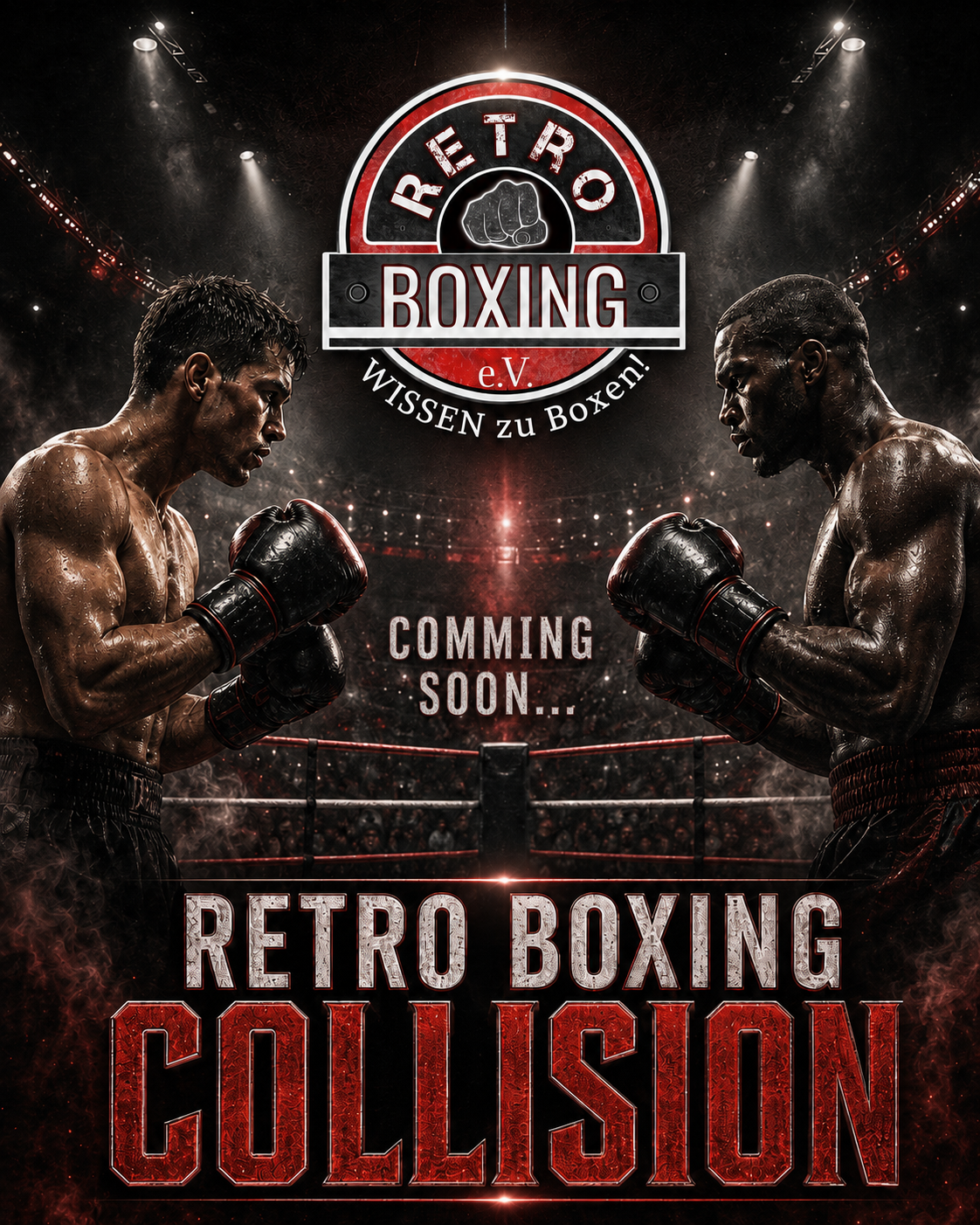 Flyer zu RETRO BOXING COLLISION mit zwei Boxern im Ring und Coming-Soon-Hinweis
